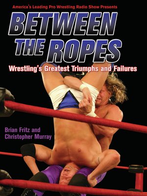 cover image of Between the Ropes